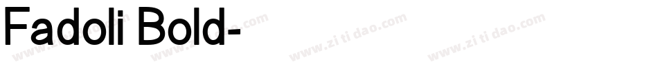 Fadoli Bold字体转换